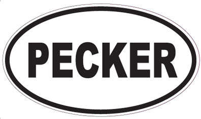 PECKER - Oval Sticker