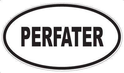 PERFATER - Oval Sticker