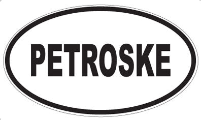 PETROSKE - Oval Sticker