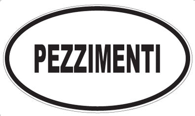 PEZZIMENTI - Oval Magnet