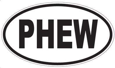 PHEW - Oval Sticker