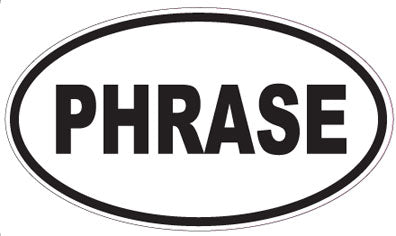 PHRASE - Oval Sticker
