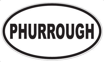 PHURROUGH - Oval Sticker