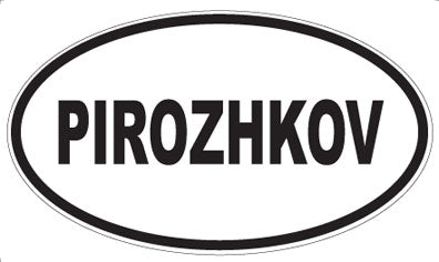 PIROZHKOV - Oval Sticker