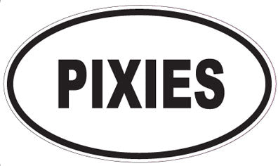 PIXIES - Oval Sticker