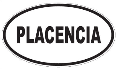 PLACENCIA - Oval Sticker