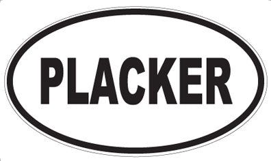 PLACKER - Oval Sticker