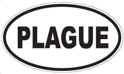PLAGUE - Oval Sticker
