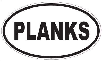 PLANKS - Oval Sticker