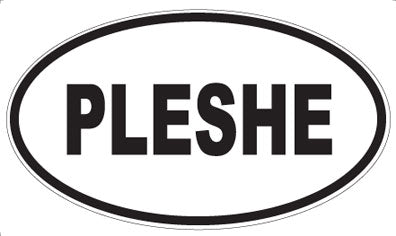 PLESHE - Oval Sticker