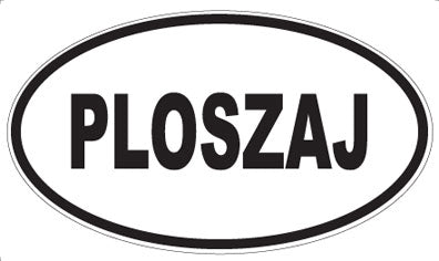 PLOSZAJ - Oval Sticker