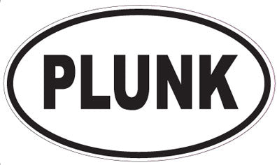 PLUNK - Oval Sticker