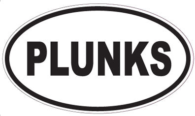 PLUNKS - Oval Sticker