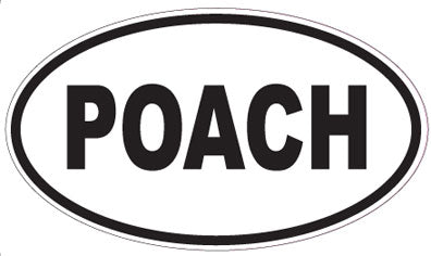 POACH - Oval Magnet