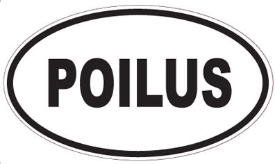 POILUS - Oval Sticker