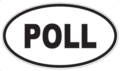 POLL - Oval Sticker