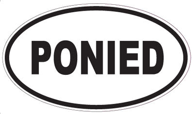 PONIED - Oval Sticker
