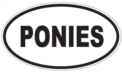 PONIES - Oval Sticker