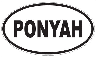 PONYAH - Oval Sticker