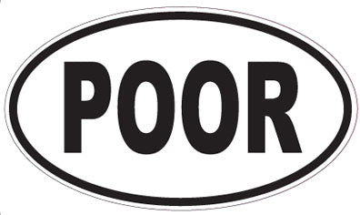 POOR - Oval Sticker