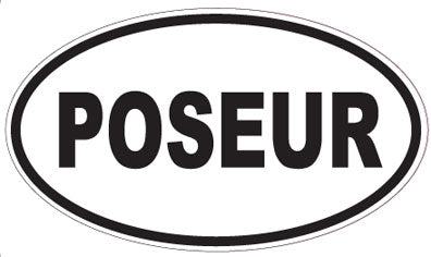 POSEUR - Oval Sticker