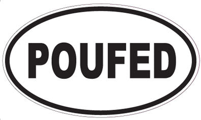 POUFED - Oval Sticker