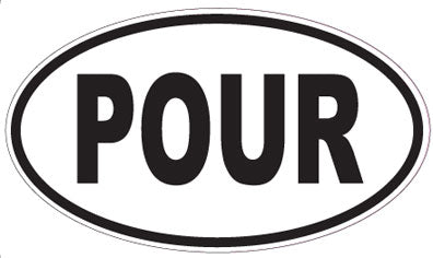 POUR - Oval Sticker