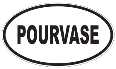 POURVASE - Oval Sticker