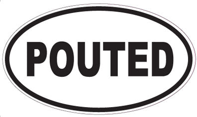 POUTED - Oval Sticker