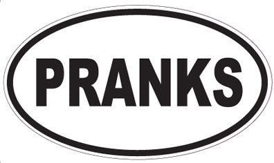 PRANKS - Oval Sticker
