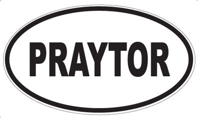PRAYTOR - Oval Sticker