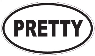 PRETTY - Oval Sticker