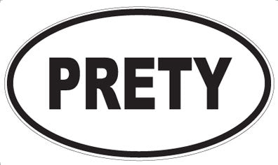 PRETY - Oval Sticker