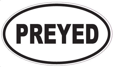 PREYED - Oval Sticker