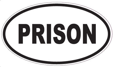PRISON - Oval Sticker