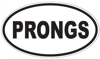 PRONGS - Oval Sticker