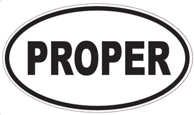 PROPER - Oval Sticker