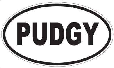 PUDGY - Oval Magnet