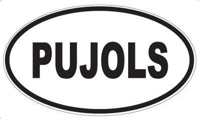 PUJOLS - Oval Magnet
