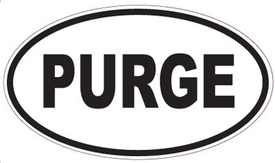 PURGE - Oval Magnet