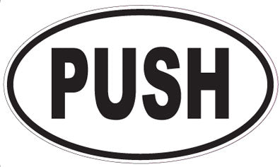 PUSH - Oval Sticker