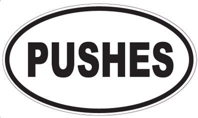 PUSHES - Oval Sticker