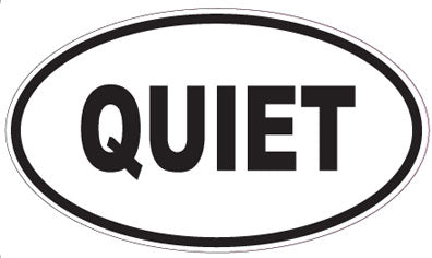 QUIET - Oval Magnet