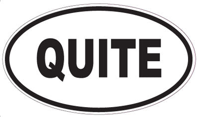 QUITE - Oval Magnet