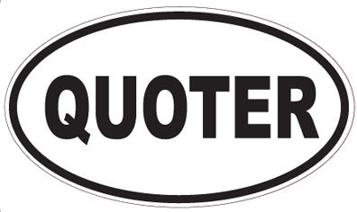 QUOTER - Oval Sticker