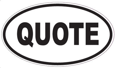 QUOTE - Oval Magnet