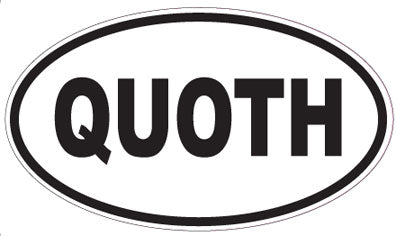 QUOTH - Oval Magnet