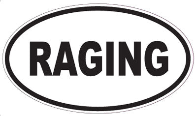 RAGING - Oval Sticker