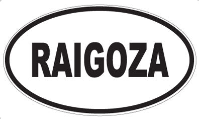 RAIGOZA - Oval Magnet