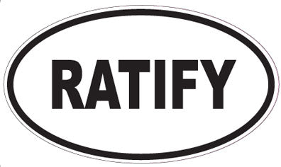 RATIFY - Oval Sticker